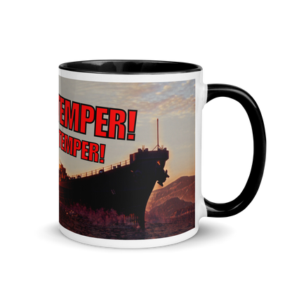 Temper Temper! USS Wisconsin 11oz Mug :)